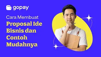Cara Membuat Proposal Ide Bisnis dan Contoh Mudahnya