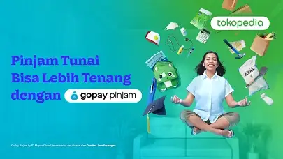 Sekarang Kamu Bisa Nikmati Layanan Pinjaman Tunai GoPay Pinjam di Tokopedia