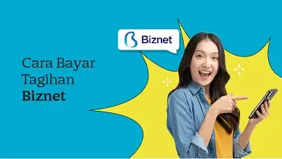 Cara Praktis Cek dan Bayar Tagihan Biznet Secara Online