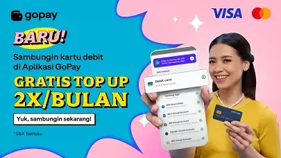 Baru! Sekarang Top Up GoPay Bisa Pakai Kartu Debit VISA dan Mastercard