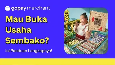 Mau Buka Usaha Sembako? Ini Panduan Lengkapnya!