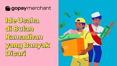 Ide Usaha di Bulan Ramadhan yang Banyak Dicari