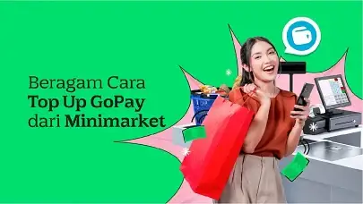 Cara Top Up GoPay dari Minimarket Indomaret sampai Lawson, Isi Saldo Jadi Super Gampang!