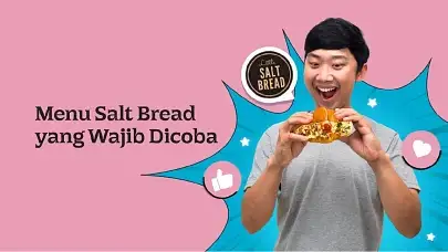 Ini 10 Rekomendasi Menu Salt Bread yang Bisa Naikin Mood!