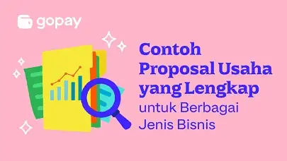 Contoh Proposal Usaha yang Lengkap untuk Berbagai Jenis Bisnis