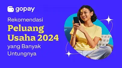 Rekomendasi Peluang Usaha 2024 yang Banyak Untungnya