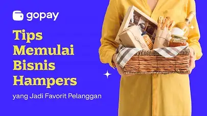 Tips Memulai Bisnis Hampers yang Jadi Favorit Pelanggan