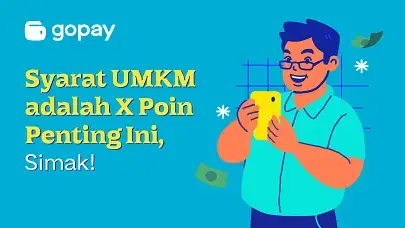 Syarat UMKM adalah 5 Poin Penting Ini, Simak!