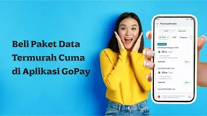 Sekarang Kamu Bisa Dapat Paket Data Termurah di GoPay