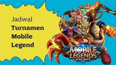 Mau Nonton Turnamen Mobile Legend? Cek Dulu Jadwalnya!
