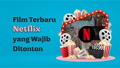 Jangan Lewatkan Film Terbaru Netflix di Bulan Mei 2024, Paling Seru!