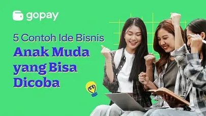 5 Contoh Ide Bisnis Anak Muda yang Bisa Dicoba
