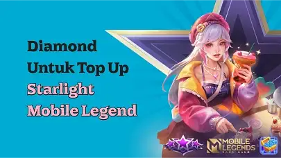 3 Cara Top Up Starlight Mobile Legend, Cepat & Aman!