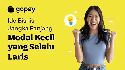 6 Ide Bisnis Jangka Panjang Modal Kecil yang Selalu Laris