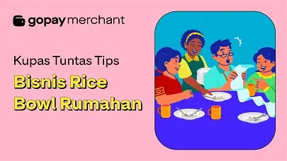 Kupas Tuntas Tips Bisnis Rice Bowl Rumahan