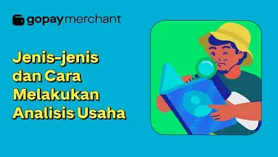 Jenis-jenis dan Cara Melakukan Analisis Usaha