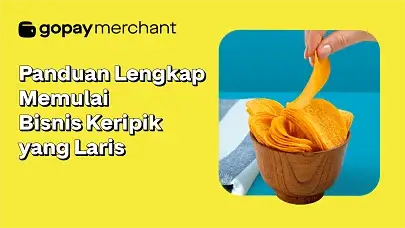 Memulai Bisnis Keripik