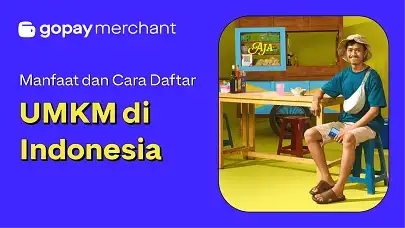 Manfaat dan Cara Daftar UMKM di Indonesia