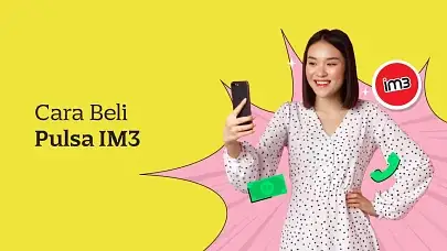 4 Cara Mudah Beli Pulsa IM3, Bisa dari Rumah!