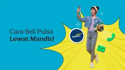 Cara Beli Pulsa di M-Banking Mandiri, Gak Pake Ribet!