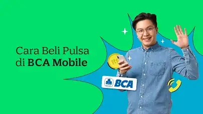 Cek Cara Beli Pulsa di BCA Mobile dengan Mudah