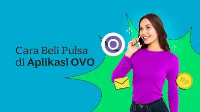Simak Cara Beli Pulsa di OVO Lengkap!
