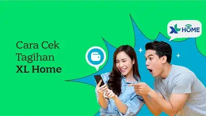 Cek Tagihan XL Home Dalam Hitungan Menit