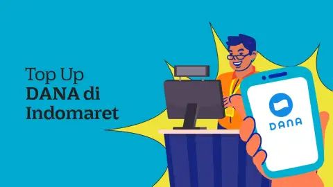 Cara Praktis dan Minimal Top Up DANA di Indomaret