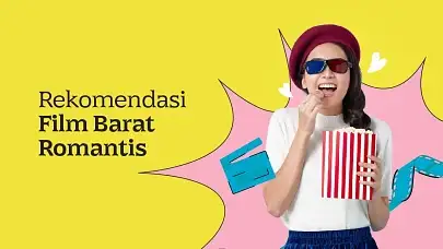 Gelak Tawa, Air Mata & Cinta, Ini 5 Film Barat Romantis yang Wajib Ditonton