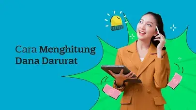 Ketahui Cara Menghitung Dana Darurat untuk Keamanan Finansial!
