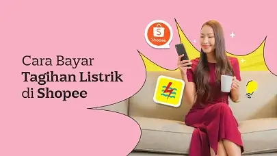 Cara Bayar Tagihan Listrik di Shopee Hanya dengan Beberapa Klik!