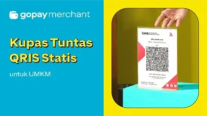Kupas Tuntas QRIS Statis untuk UMKM