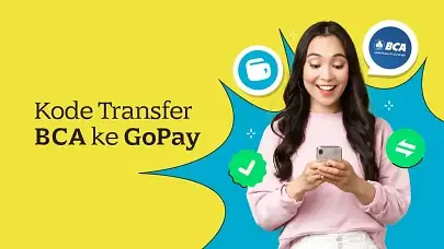Cara Pakai Kode Transfer BCA ke GoPay, Lengkap dari ATM hingga myBCA!