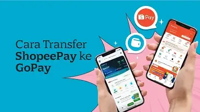 Cara Transfer Saldo ShopeePay ke GoPay dan Sebaliknya