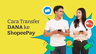 Mudah dan Cepat! Ini Cara Transfer DANA ke ShopeePay