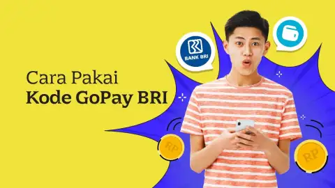 Cara Pakai Kode GoPay BRI untuk Top Up Saldo