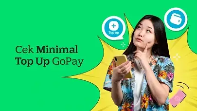 Cek Minimal Top Up GoPay yang Pengguna Perlu Ketahui