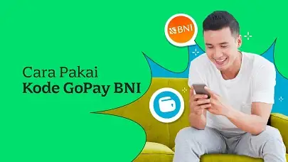 Anti Ribet! Begini Cara Pakai Kode GoPay BNI untuk Top Up
