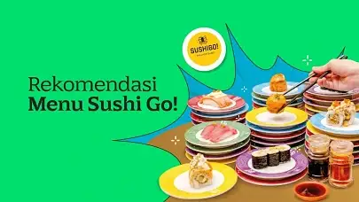 Daftar 7 Menu Sushi Go! 2025 yang Menggugah Selera