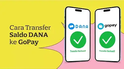 Cara Transfer DANA ke GoPay, Gampang Banget!