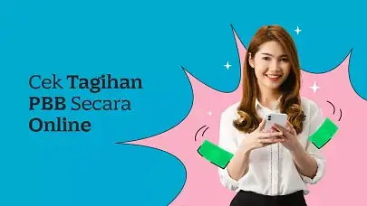 3 Cara Cek Tagihan PBB Secara Online, Praktis Banget!