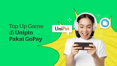 Top Up UniPin Gak Pake Ribet, Bayar Pakai GoPay Aja!