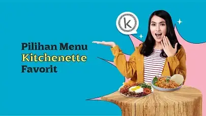 7 Menu Kitchenette, Comfort Food untuk Setiap Momen