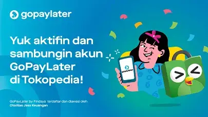 Aktifin Lalu Sambungin GoPayLater di Tokopedia