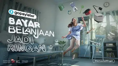 GoPayLater Solusi Penuhi Kebutuhan Sekarang, Bayar Abis Gajian #SemuaJadiRingan