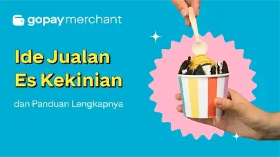 6 Ide Jualan Es Kekinian dan Panduan Lengkapnya