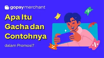 Apa Itu Gacha dan Contohnya dalam Promosi?