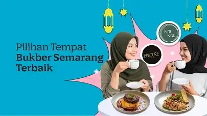 Rekomendasi 7 Tempat Bukber Semarang yang Bikin Momen Ramadan Makin Berkesan!