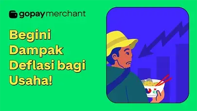 Begini 5 Dampak Deflasi bagi Usaha!
