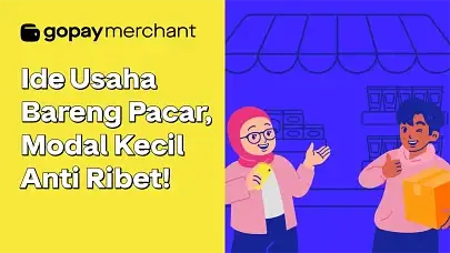 6 Ide Usaha Bareng Pacar, Modal Kecil Anti Ribet!